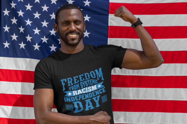Quarantine Racism® Anti-Racism Independence Day T-Shirt