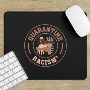 Quarantine Racism
