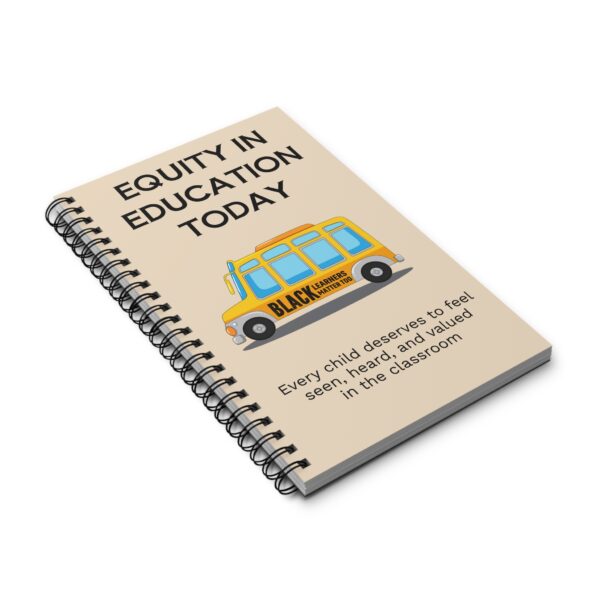 Empowering Spiral Journal - Equity in Education, School Supplies, Gift for Teachers, Classroom Resource, Inspirational Notepad - Image 3