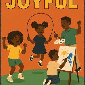 Unapologetically Joyful Poster (Classroom & Home Decor)